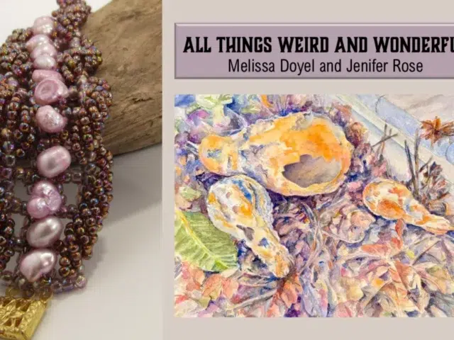 October Exhibition: All Things Weird and Wonderful Theme with Melissa Doyel and Jennifer Rose